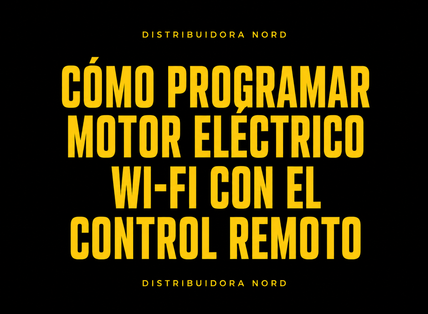 Cómo programar motor eléctrico Wi-Fi con el control remoto